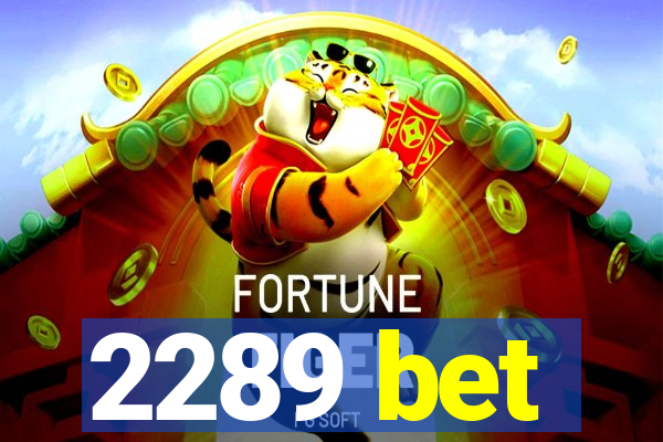 2289 bet
